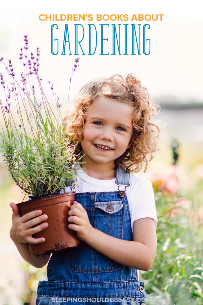 The Best Children's Books about Gardening