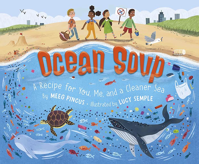 Ocean Soup by Meeg Pincus and Lucy Semple 