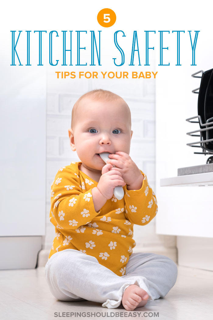 5 Baby Kitchen Safety Tips