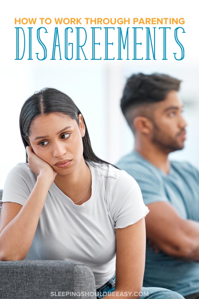 How to Work Through Parenting Disagreements