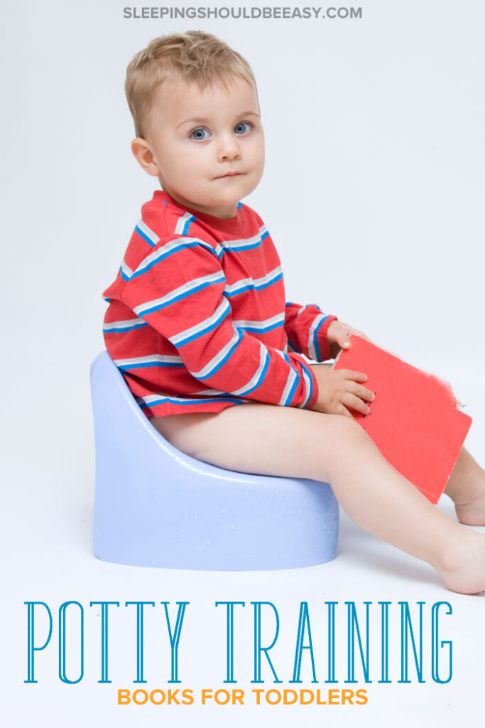 Potty Training Books for Toddlers - Sleeping Should Be Easy