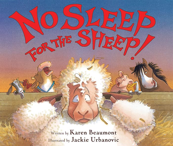 No Sleep for the Sheep! by Karen Beaumont