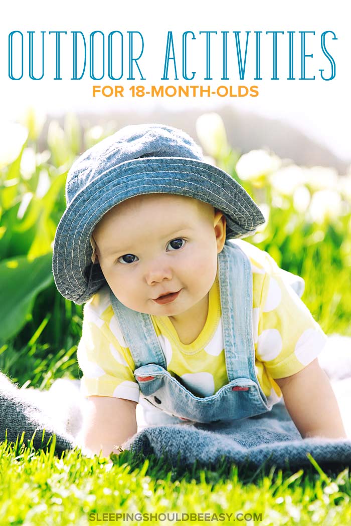 Outdoor Activities for 18 Month Olds