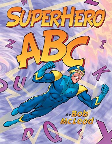 Superhero ABC by Bob McLeod