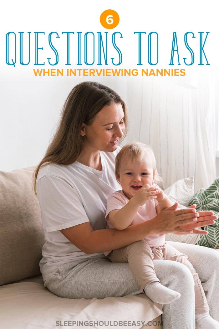 Nanny Interview Questions to Ask