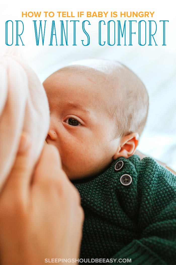 How to Tell If Baby Is Hungry or Wants Comfort