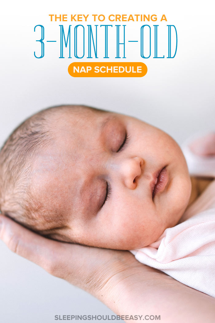 The Key to Creating a 3 Month Old Nap Schedule