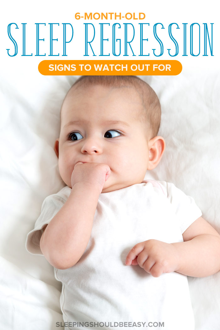 6 Month Old Sleep Regression Signs to Watch Out For