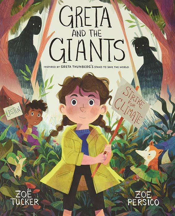 Greta and the Giants by Zoë Tucker and Zoe Persico
