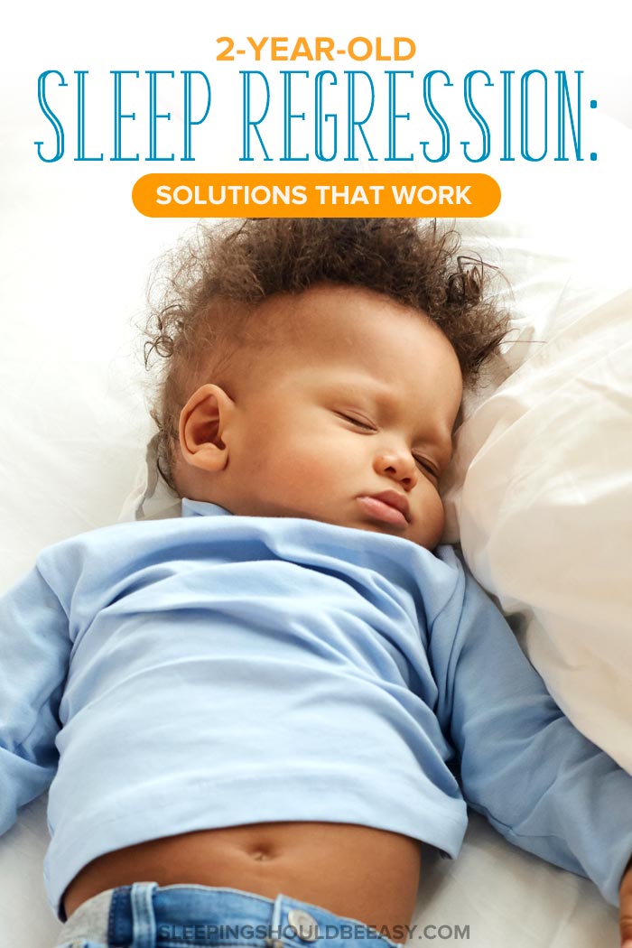 2 Year Old Sleep Regression Solutions That Work