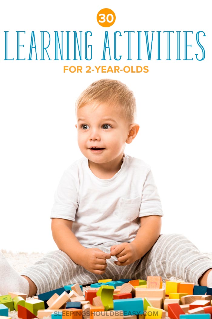 30 Learning Activities for 2 Year Olds