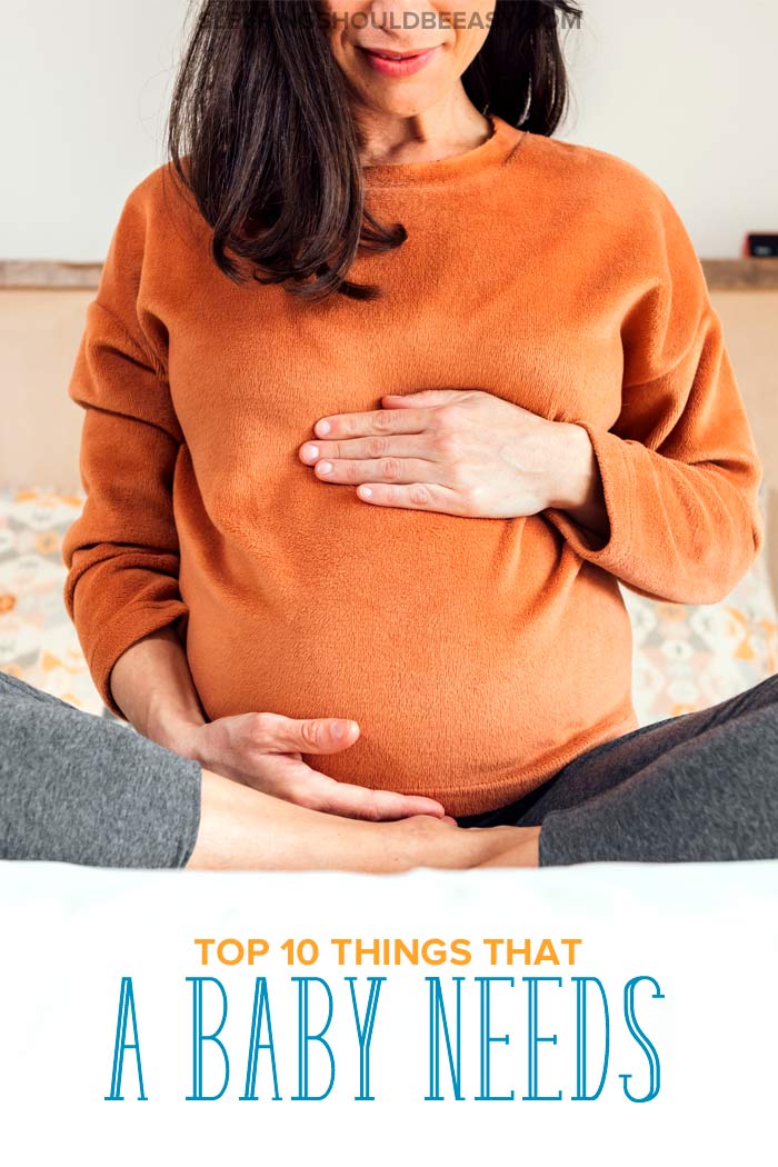 Top 10 Things Baby Needs