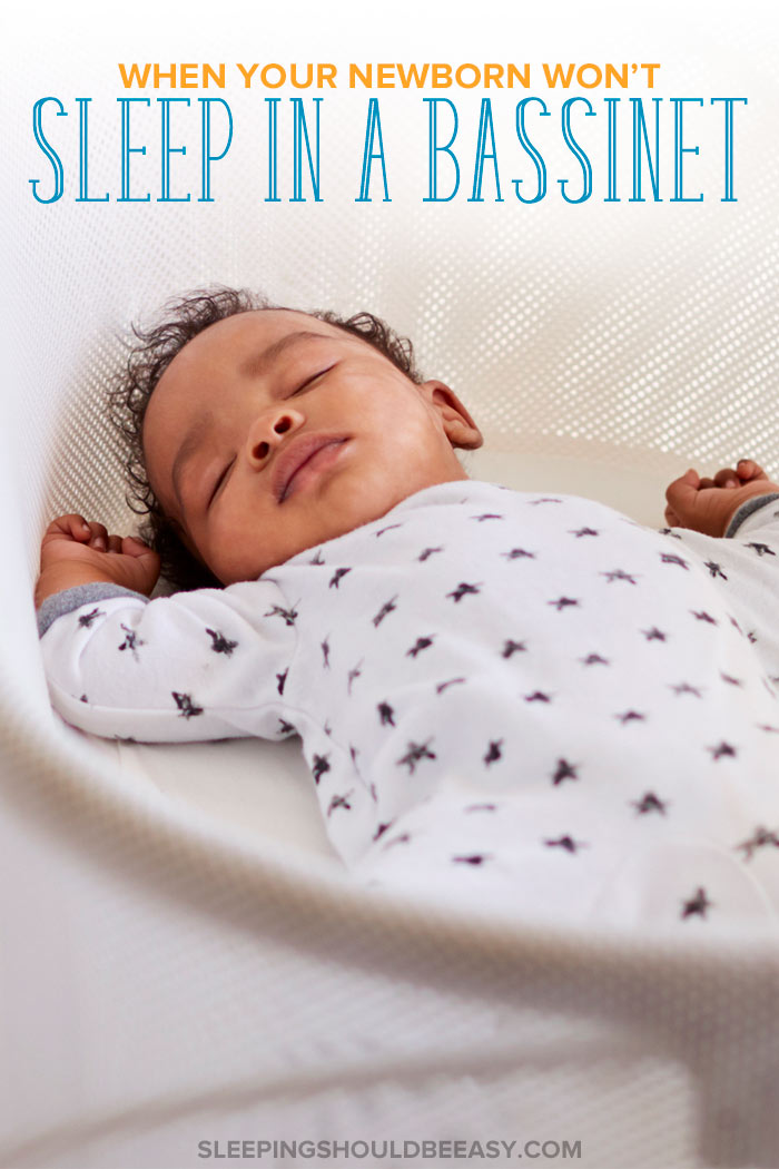 Newborn Won't Sleep in a Bassinet