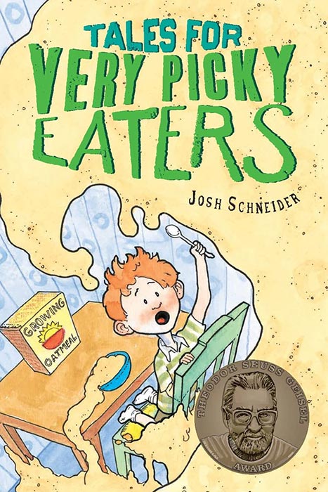 Tales for Very Picky Eaters by Josh Schneider