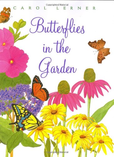 Butterflies in the Garden by Carol Lerner
