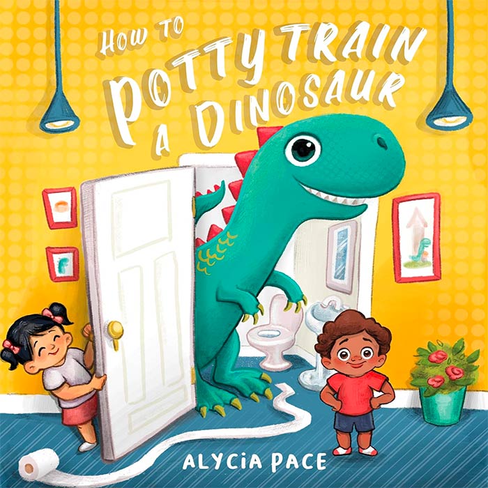 How to Potty Train a Dinosaur by Alycia Pace