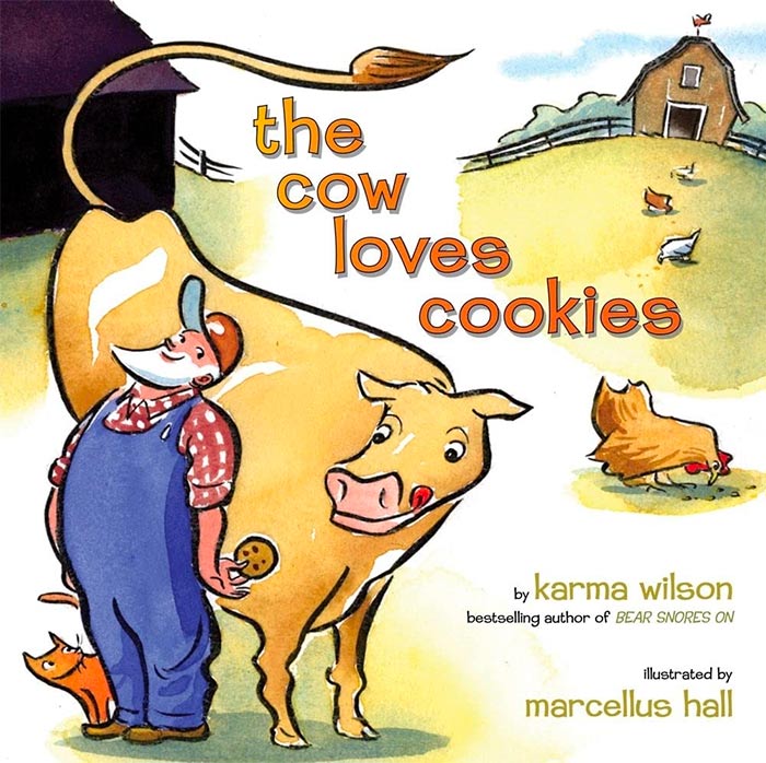 The Cow Loves Cookies by Karma Wilson