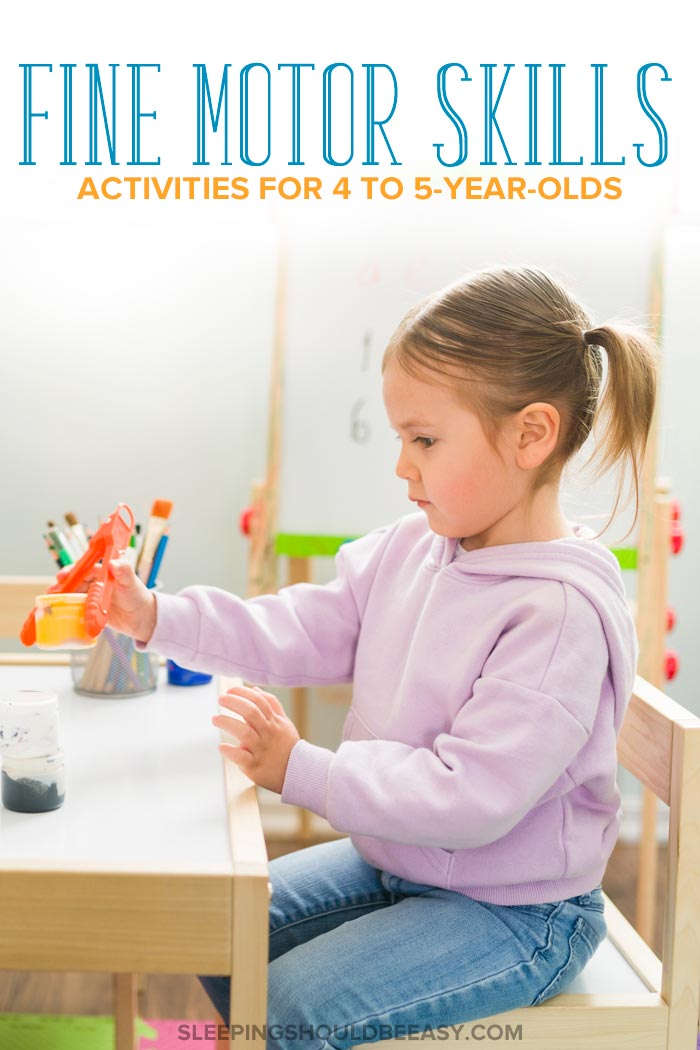 Fine Motor Skills Activities for 4-5 Year Olds